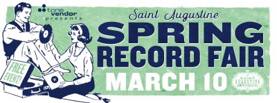 Spring 2019 St. Augustine Record Fair presented by ToneVendor Records