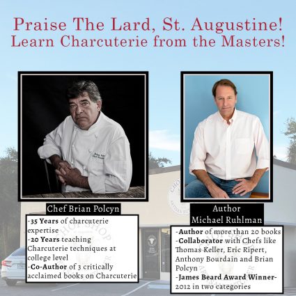 Gallery 1 - Praise the Lard, St. Augustine! Learn Charcuterie with Chef Brian Polcyn and Michael Ruhlman