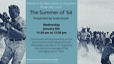 Wednesday Brown Bag Lunch Program - The Summer of '64 Presented by Scott Grant