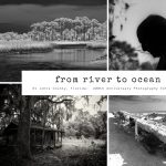 From River to Ocean: 200th Anniversary Photography...