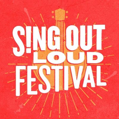 Sing Out Loud Festival