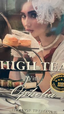 High Tea with Ophelia Book Signing