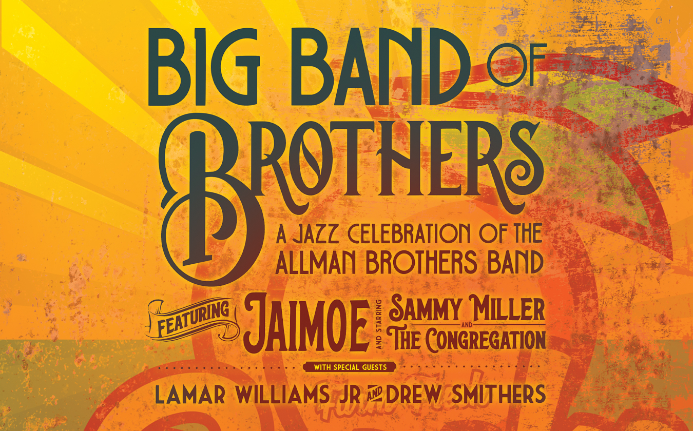 RESCHEDULED Big Band of Brothers: A Jazz Celebrati...