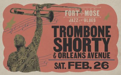 Fort Mose Jazz & Blues Series: Trombone Shorty & Orleans Avenue