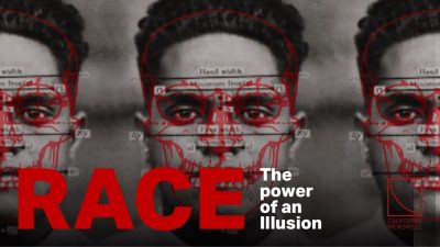 FREE FILM EVENTS — Race: The Power of Illusion