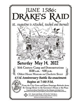Drake's Raid on Saint Augustine | ST. AUGUSTINE HISTORY FESTIVAL