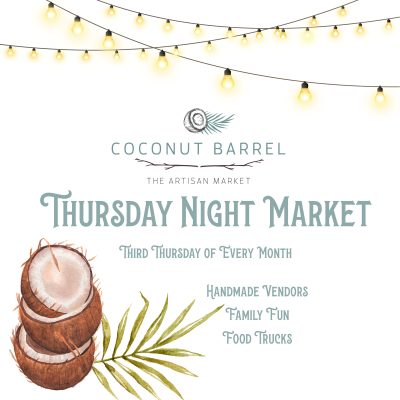 Night Market at Coconut Barrel | AUGUST 18