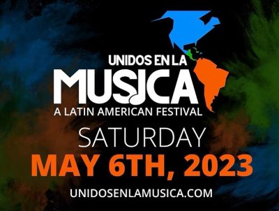 Unidos en la Música: A Latin American Festival | MAY 6, 2023