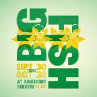 "Big Fish" at the Limelight