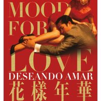 Wong Kar-Wai Mini Film Festival: "In the Mood for Love"