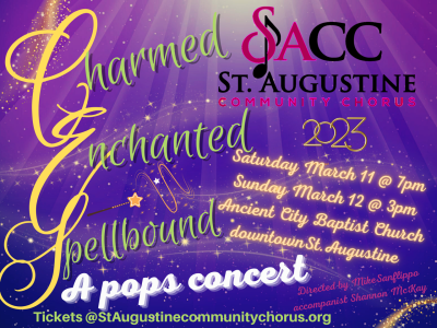 "Charmed, Enchanted, and Spellbound" by St. Augustine Community Chorus