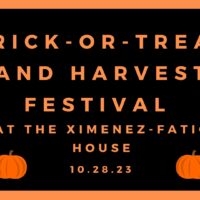 Trick-or-Treat and Harvest Festival at the Ximenez-Fatio House