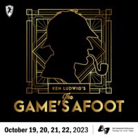 "The Game's Afoot" by Ken Ludwig