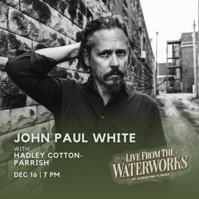 Live from The Waterworks: John Paul White with Hadley Parrish-Cotton