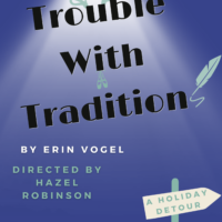 The Trouble With Traditions