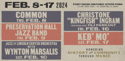 Fort Mose Jazz & Blues Series | FEBRUARY 8 - 17, 2024