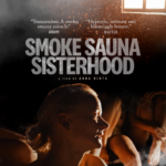 "Smoke Sauna Sisterhood" presented by St. Augustine Film Society