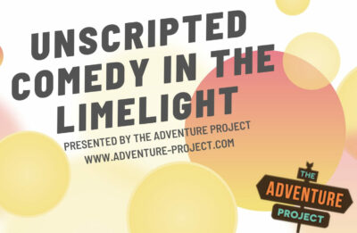 Unscripted Comedy in the Limelight