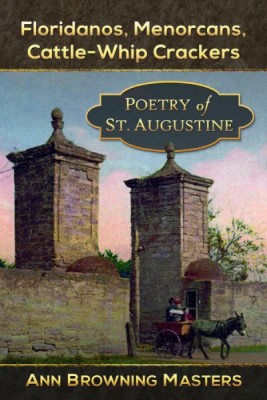 Being There:  St. Augustine Before and After 1964