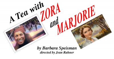 A Tea With Zora and Marjorie, by Barbara Speisman
