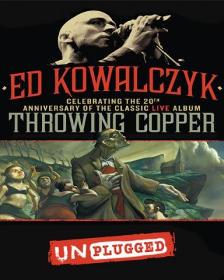 Ed Kowalczyk Throwing Copper Unplugged – 20th Anniversary Tour