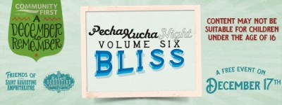 Pecha Kucha Vol. 6 - Bliss